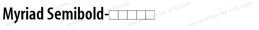 Myriad Semibold字体转换